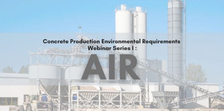 environmental-requirements-webinar-series-air-quality-concrete-ontario